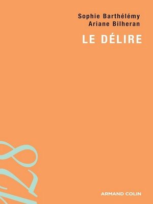 cover image of Le délire